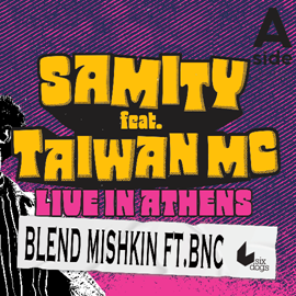 Taiwan MC [FR] feat. Samity [BG] - Opening act: Blend Mishkin feat. BNC
